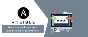 What are the Languages Used in Ansible Automation?