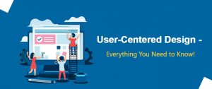 User-Centred Design – Everything You Need to Know!