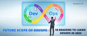 Future of DevOps – Why Learn DevOps in 2023?