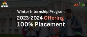 Become Job Ready: Winter Internship Program 2023-2024 Offering 100% Placement